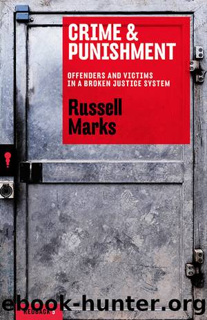 Crime Punishment by Russell Marks