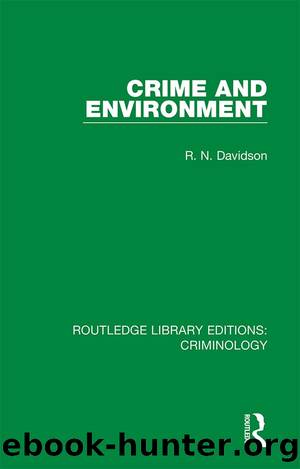 Crime and Environment by R. N. Davidson