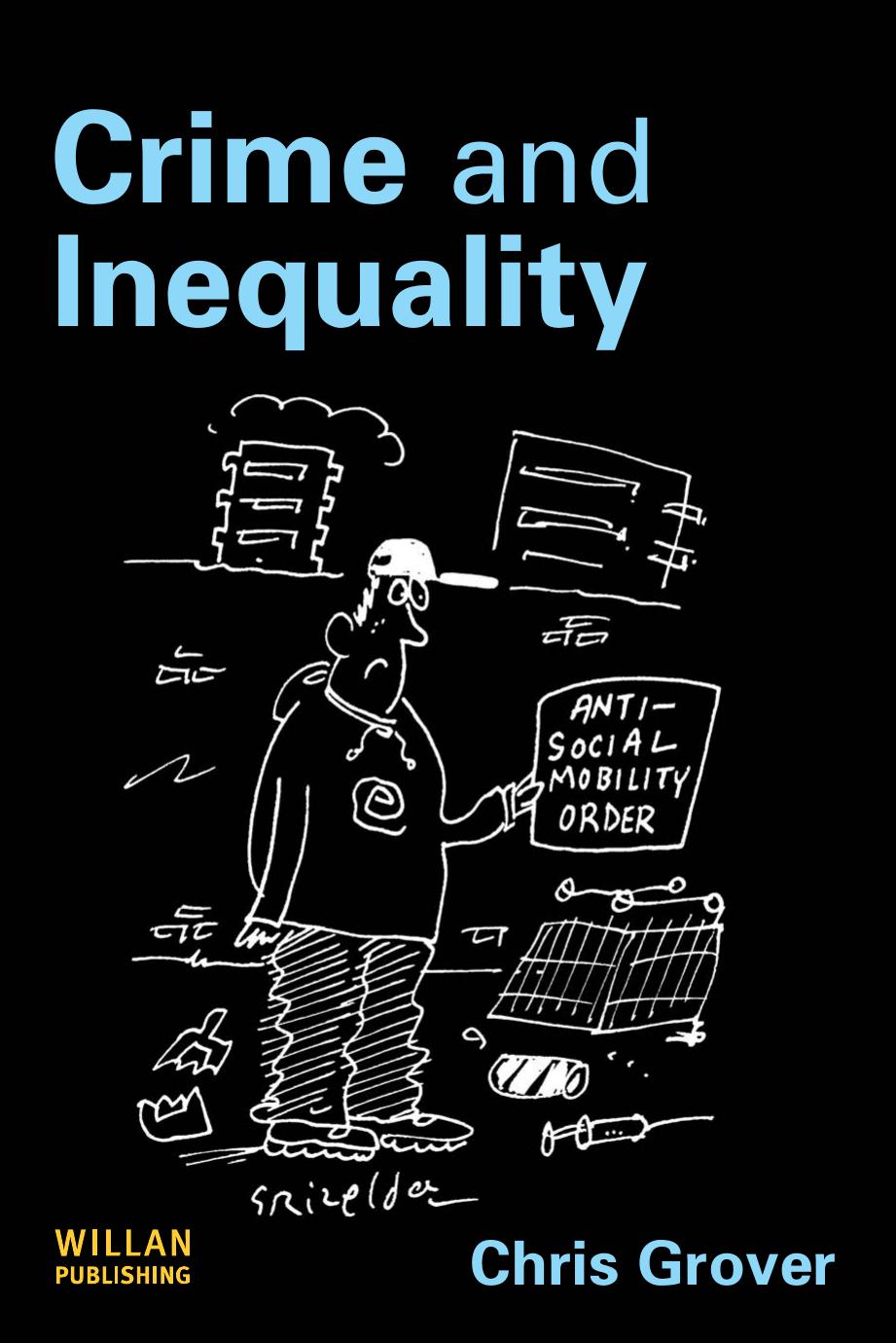 Crime and Inequality by Chris Grover