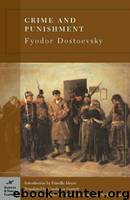Crime and Punishment (Barnes & Noble Classics Series) by Fyodor Dostoevsky