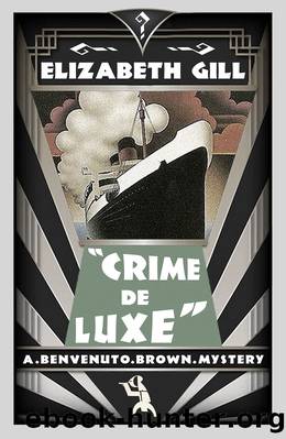 Crime de Luxe by Elizabeth Gill