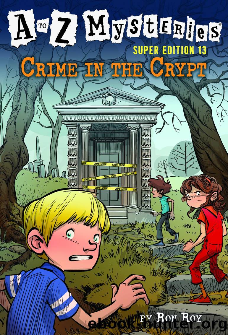 Crime in the Crypt by Ron Roy