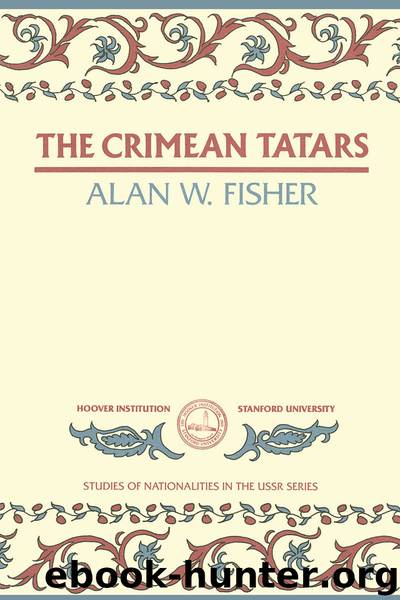 Crimean Tatars (Hoover Institution Press Publication) by Alan W. Fisher