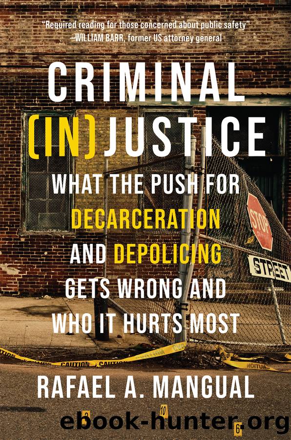 Criminal (In)Justice by Rafael A. Mangual