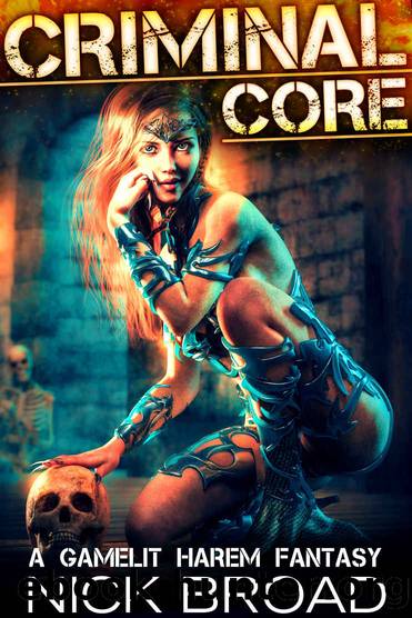 Criminal Core by Nick Broad