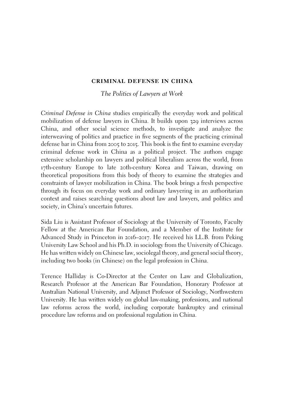 Criminal Defense in China: The Politics of Lawyers at Work by Sida Liu Terence C. Halliday