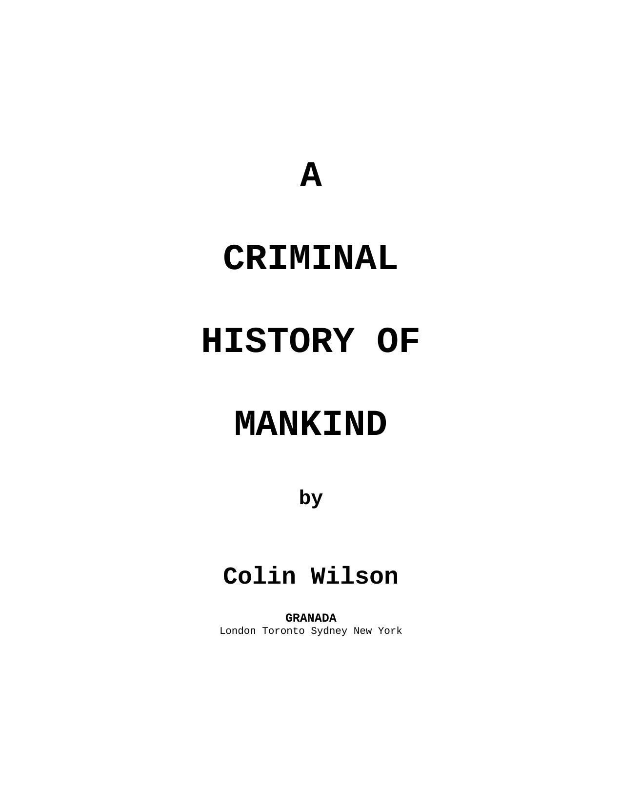 Criminal History of Mankind by Colin Wilson