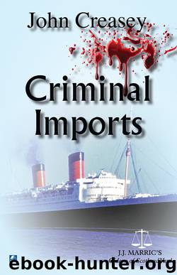 Criminal Imports by John Creasey
