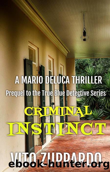 Criminal Instinct by Vito Zuppardo