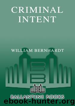 Criminal Intent by William Bernhardt