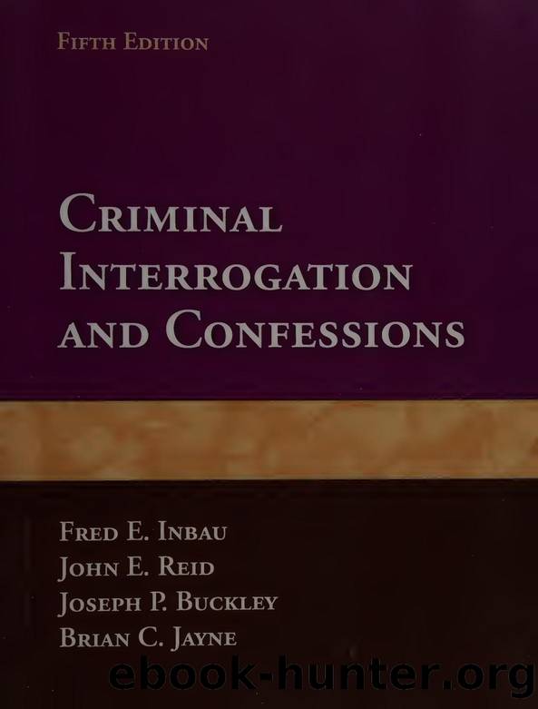Criminal Interrogation and Confessions by Unknown
