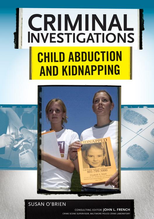Criminal Investigations by Child Abduction & Kidnapping