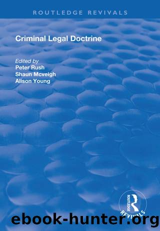 Criminal Legal Doctrine by Peter Rush Shaun Mc Veigh Alison Young