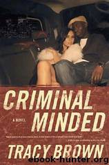 Criminal Minded by Tracy Brown