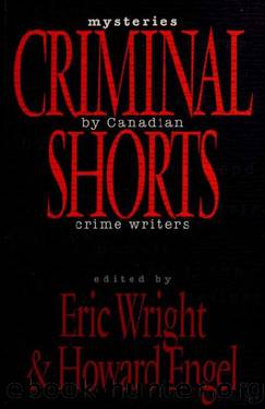 Criminal Shorts (1992) Anthology by Eric Wright; Howard Engel