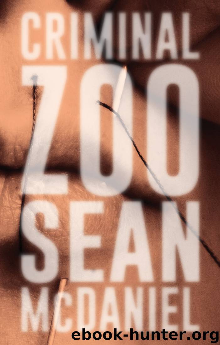 Criminal Zoo by Sean McDaniel