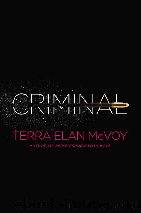 Criminal by Terra Elan McVoy