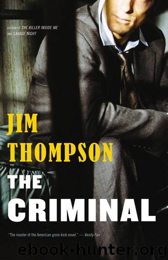 Criminal, The by Thompson Jim
