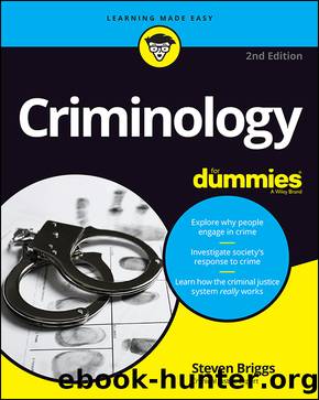 Criminology For Dummies by Steven Briggs & Joan Friedman