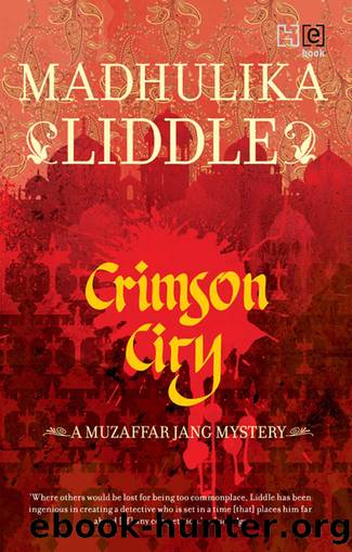 Crimson City by Madhulika Liddle
