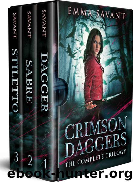 Crimson Daggers- The Complete Trilogy by Emma Savant