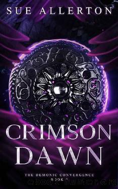 Crimson Dawn (The Demonic Convergence Book 2) by Sue Allerton