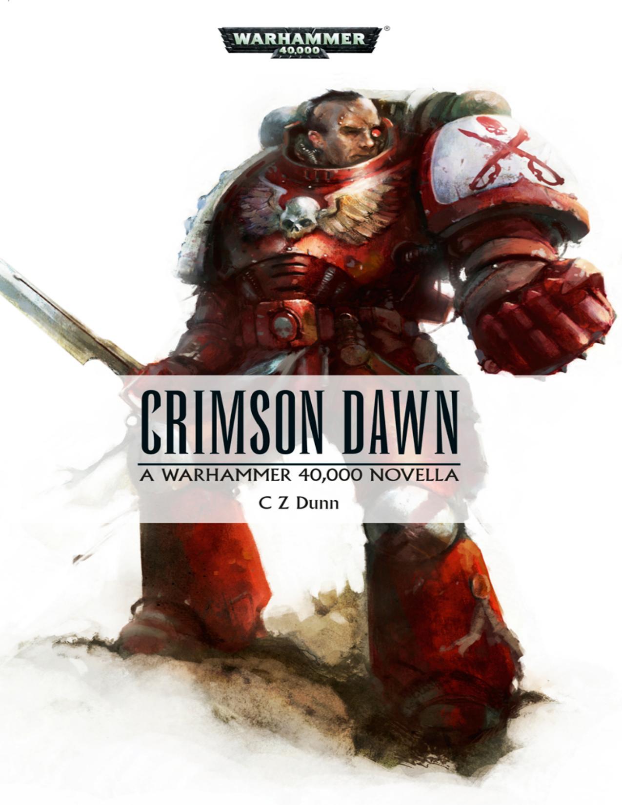 Crimson Dawn by C Z Dunn