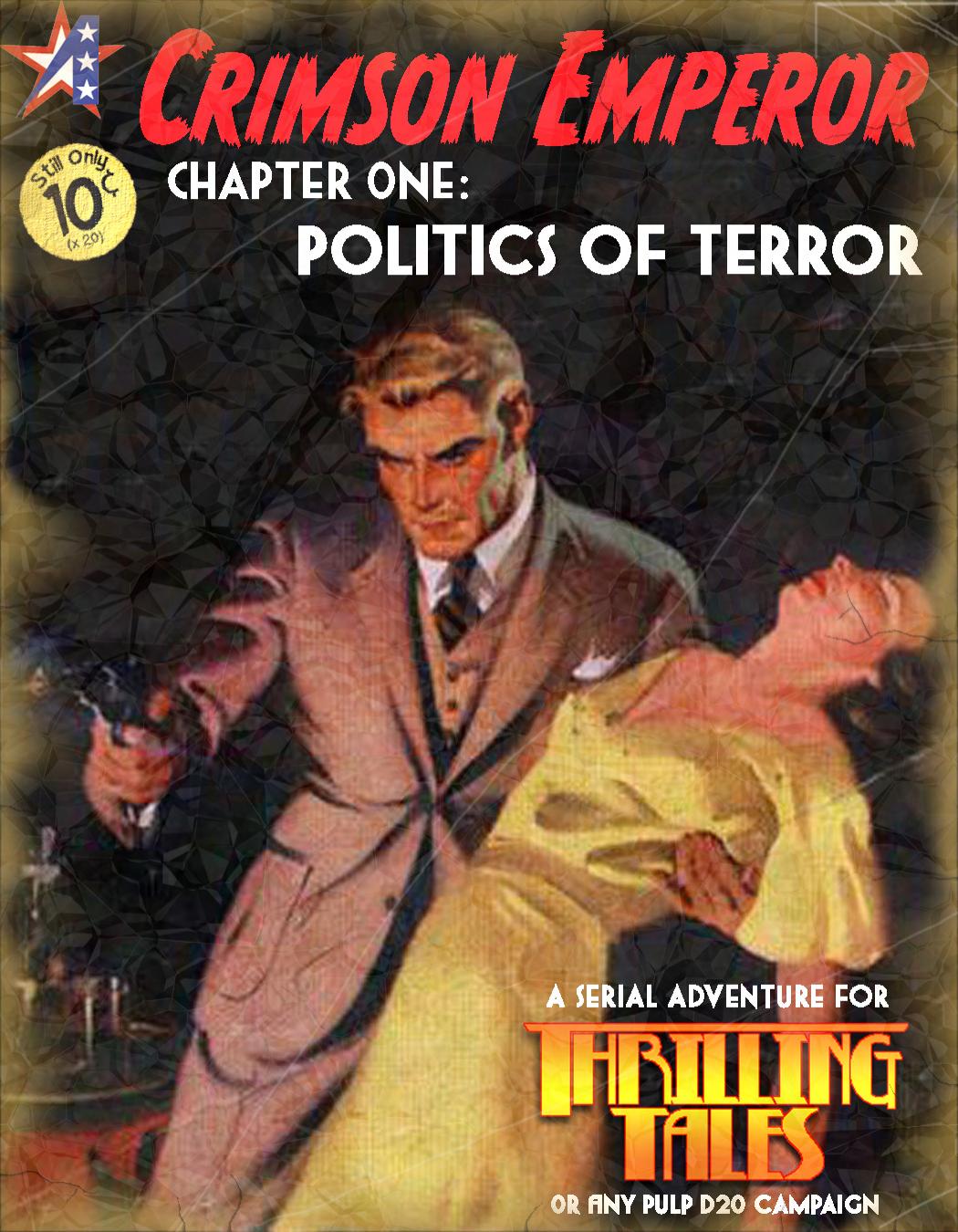 Crimson Emperor, Chapter 1: Politics of Terror by Adamant Entertainment