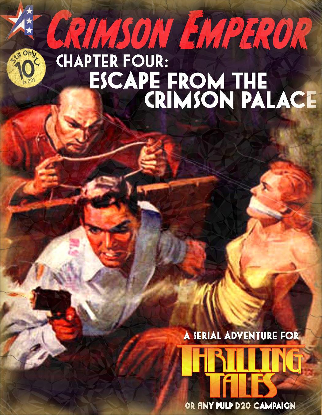 Crimson Emperor, Chapter 4: Escape from the Crimson Palace by Adamant Entertainment