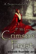 Crimson Frost by JP McLean