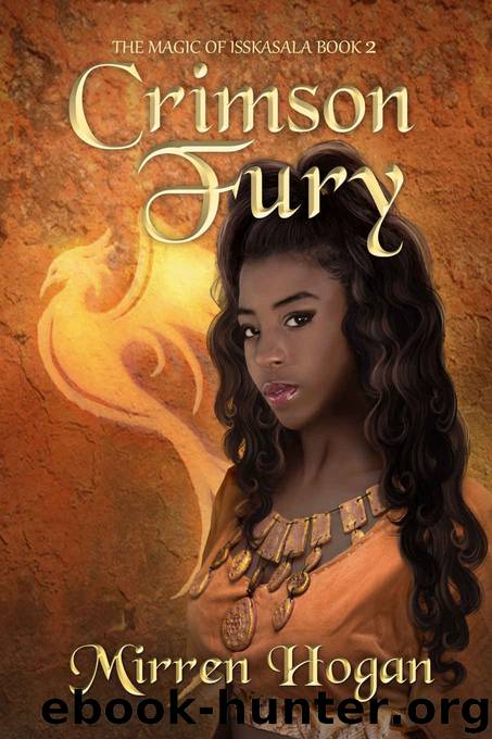 Crimson Fury (Magic of Isskasala Book 2) by Mirren Hogan