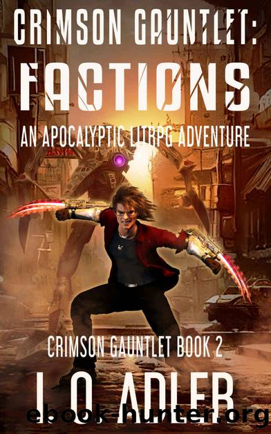 Crimson Gauntlet: Factions by Adler I.O