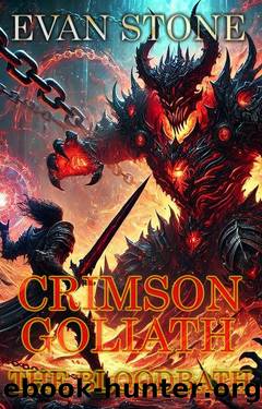 Crimson Goliath: The Bloodbath by Evan Stone