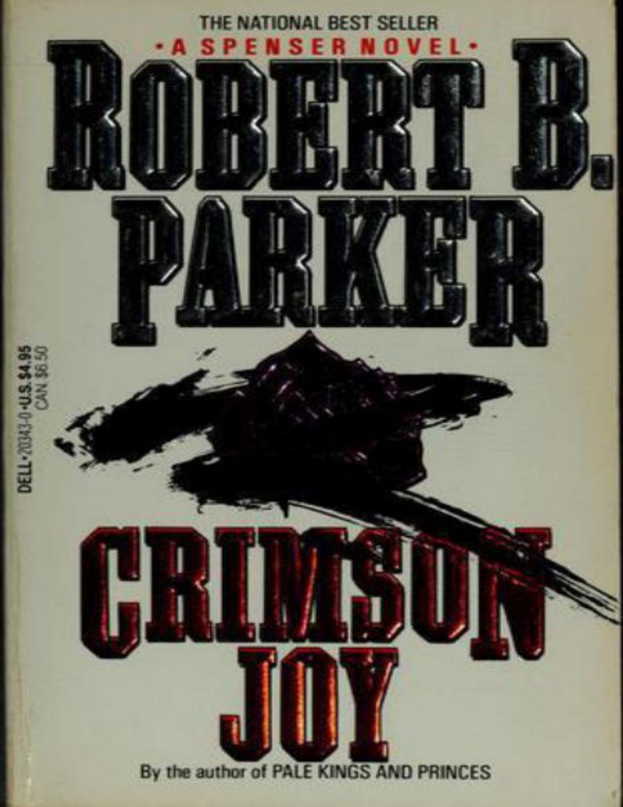 Crimson Joy by Robert B. Parker