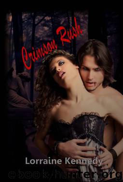Crimson Rush A Vampire Romance (Crimson Book 1) by Kennedy Lorraine