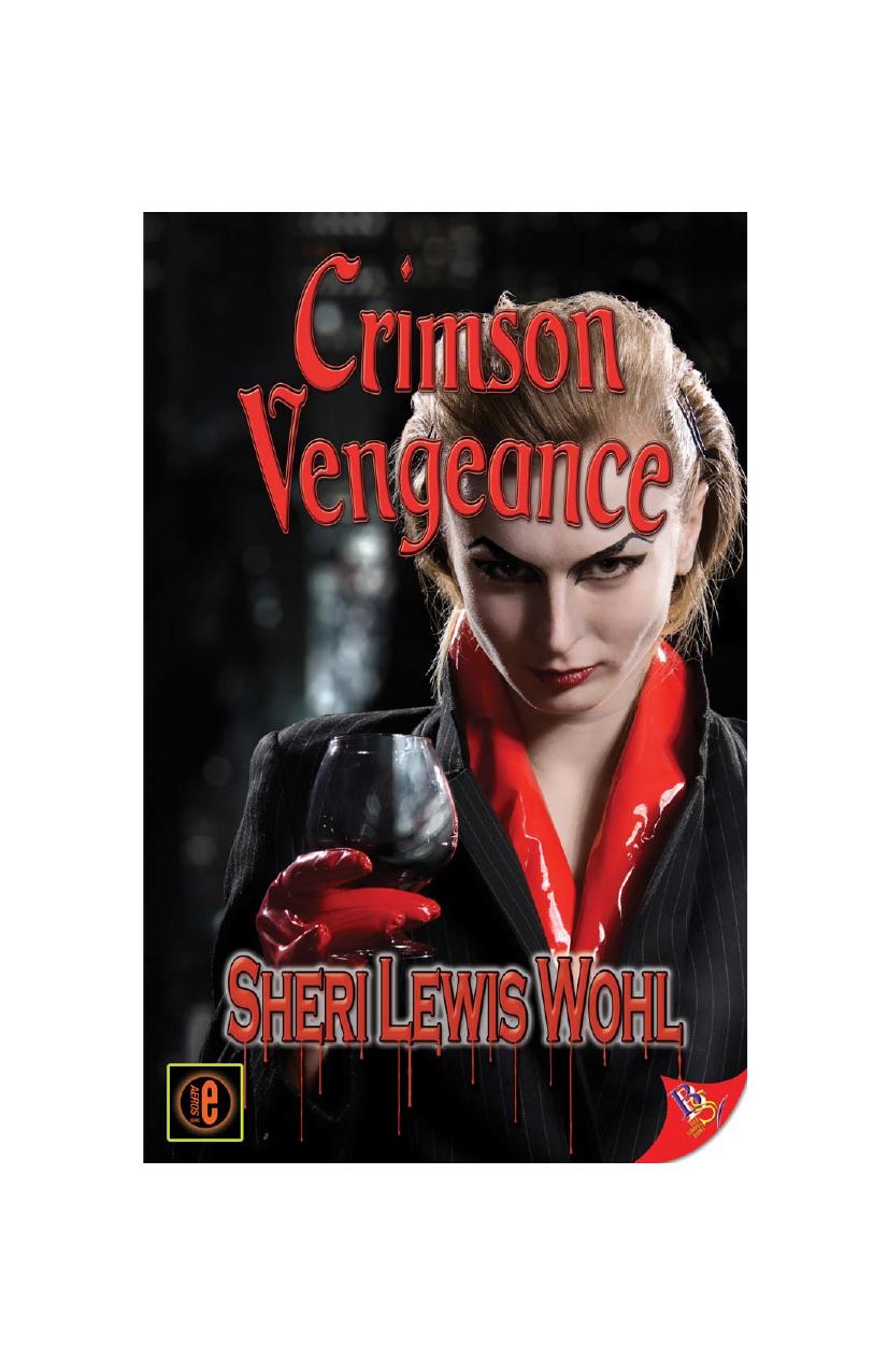 Crimson Vengeance by Sheri Lewis Wohl