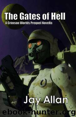 Crimson Worlds: Prequel - The Gates of Hell by Jay Allan