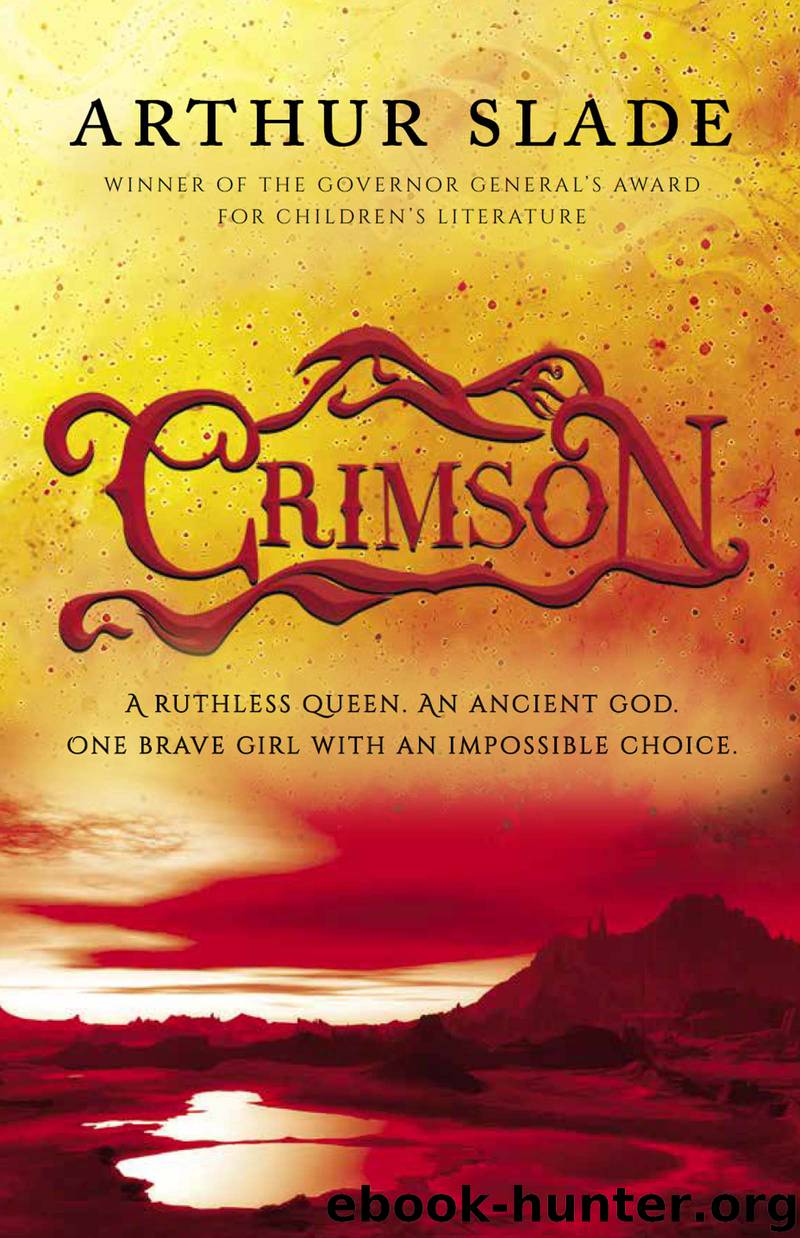 Crimson by Arthur Slade