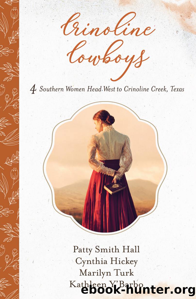 Crinoline Cowboys by Patty Smith Hall