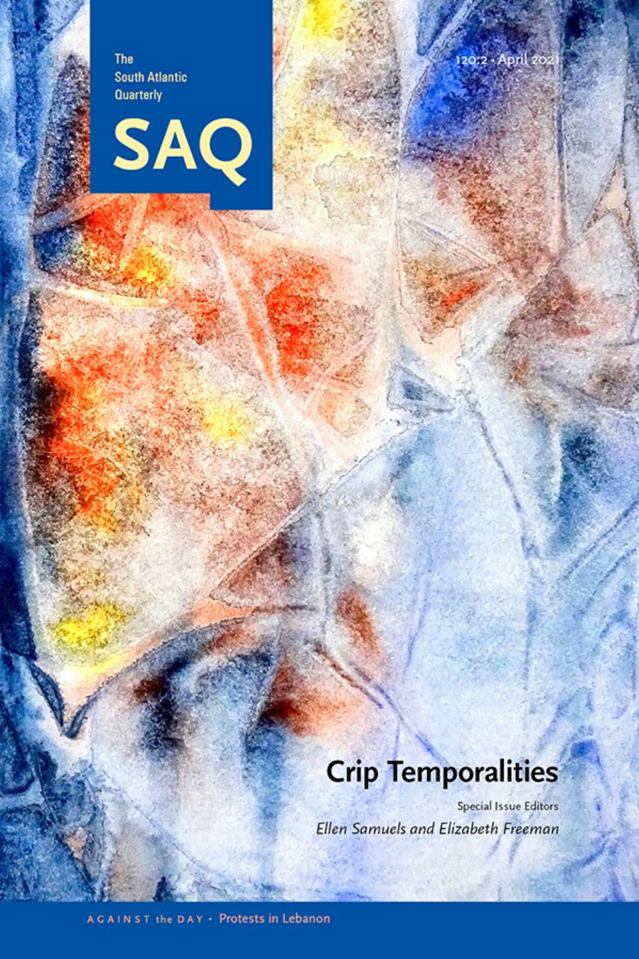 Crip Temporalities by Ellen Samuels Elizabeth Freeman