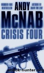 Crisis Four - 02 by Andy Mcnab