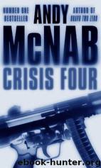 Crisis Four by Andy McNab