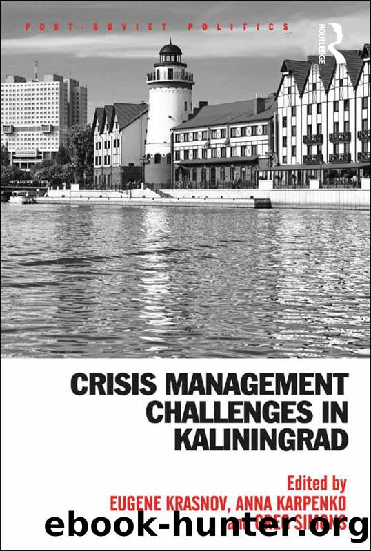 Crisis Management Challenges in Kaliningrad by Eugene Krasnov & Anna Karpenko