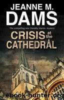 Crisis at the Cathedral by Jeanne M Dams