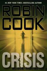 Crisis by Cook Robin