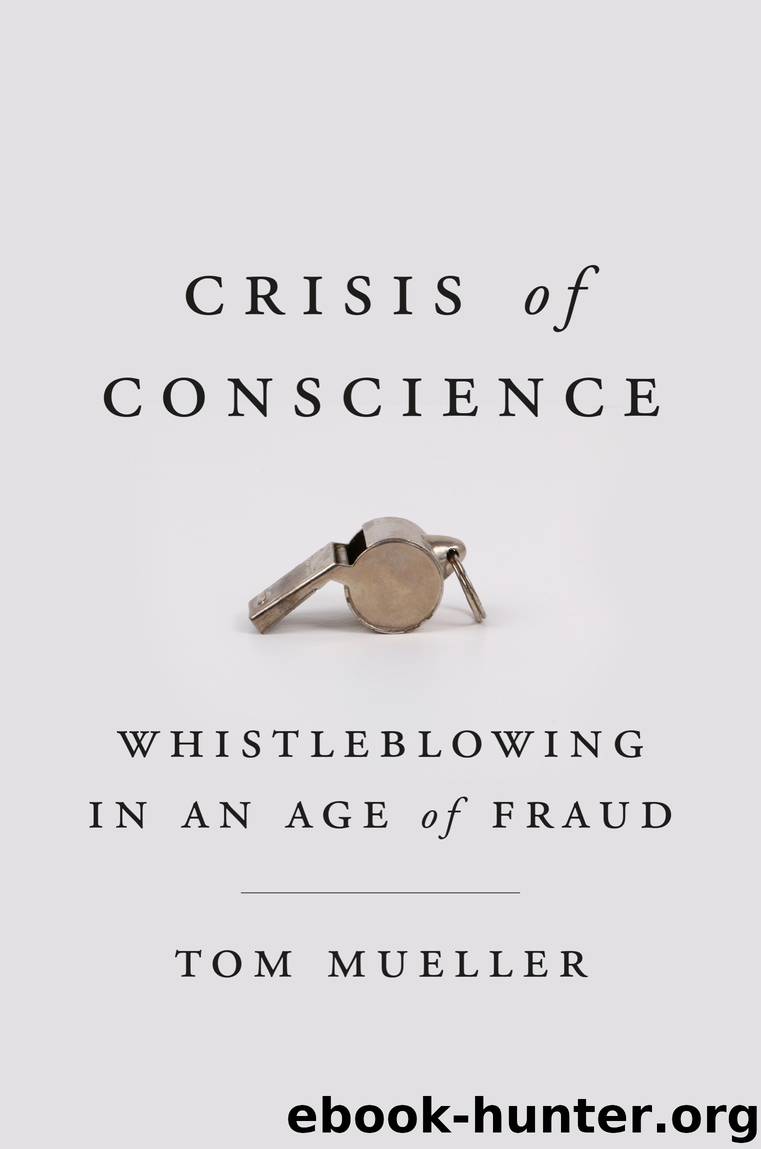 Crisis of Conscience by Tom Mueller