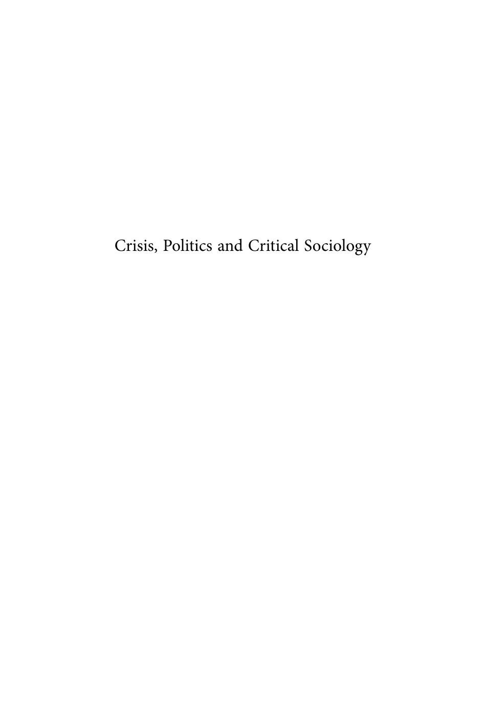 Crisis, Politics and Critical Sociology by Graham Cassano; Richard Dello Buono