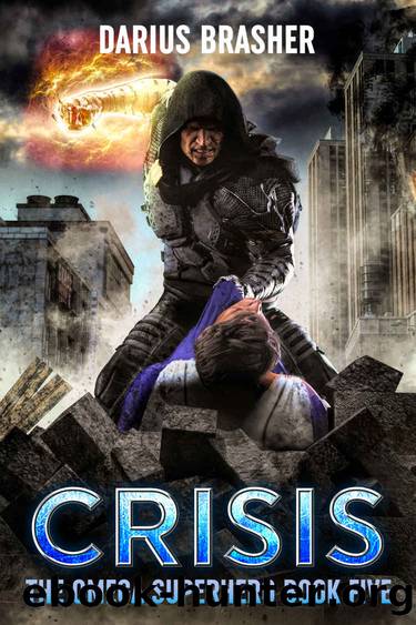 Crisis: The Omega Superhero Book Five (Omega Superhero Series 5) by Darius Brasher