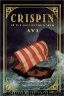 Crispin 2 - At the Edge of the World by Avi