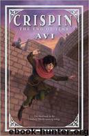 Crispin 3 - The End of Time by Avi